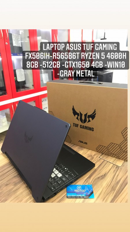 [PPN] Laptop Asus TUF GAMING FX506IH-R565B6T RYZEN 5 4600H  8GB -512GB -GTX1650 4GB -WIN10 -GRAY METAL