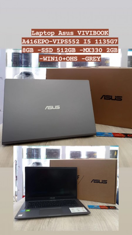 [PPN] Laptop Asus VIVOBOOK A416EPO-VIPS552 I5 1135G7 8GB -SSD 512GB -MX330 2GB -WIN10+OHS -GREY