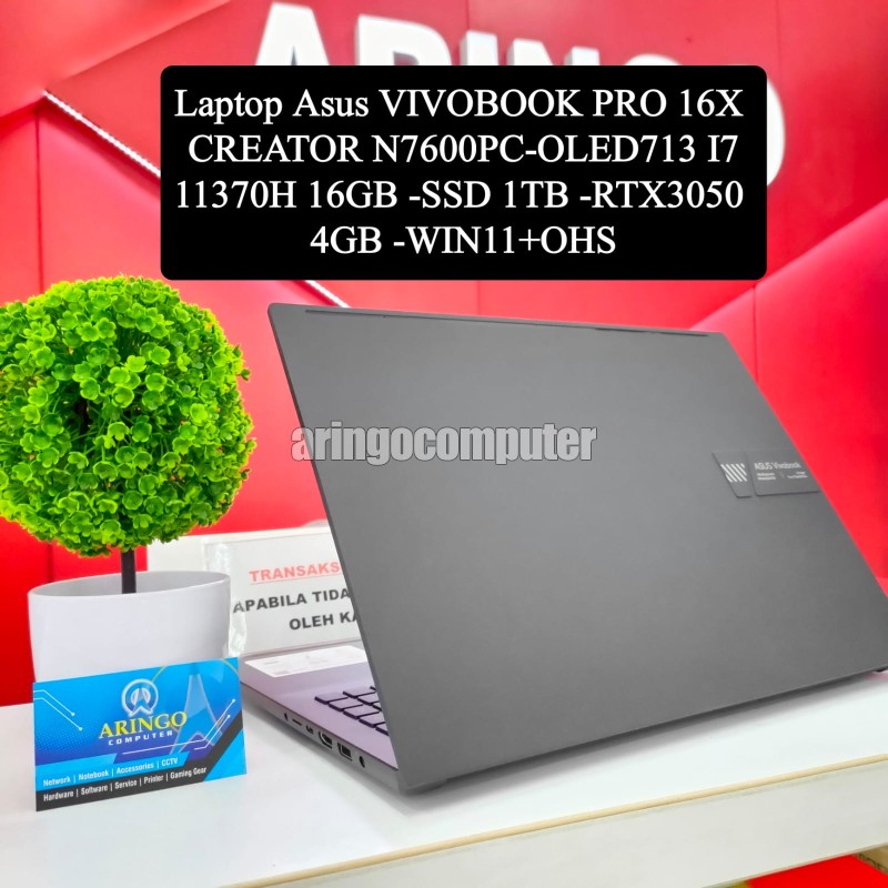 Laptop Asus VIVOBOOK PRO 16X CREATOR N7600PC-OLED713 I7 11370H 16GB -SSD 1TB -RTX3050 4GB -WIN11+OHS