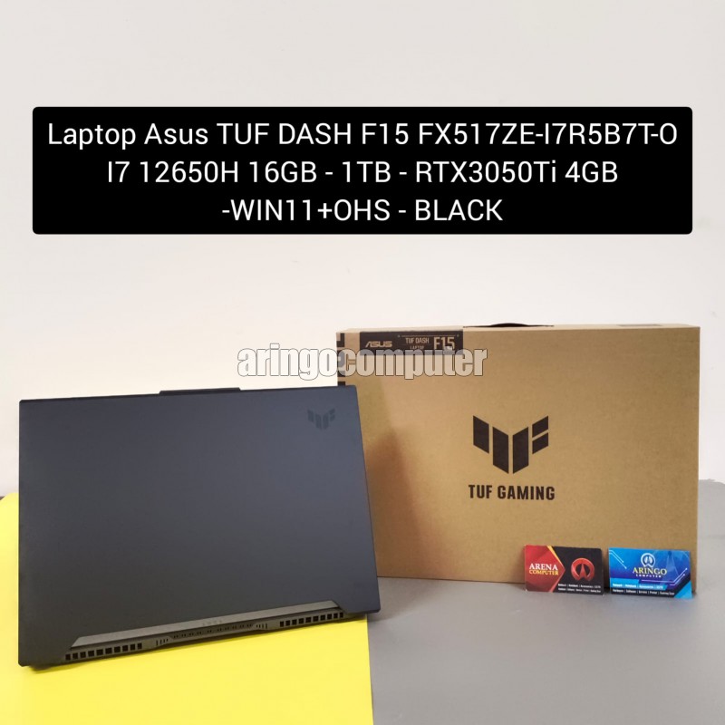 Laptop Asus TUF DASH F15 FX517ZE-I7R5B7T-O  I7 12650H 16GB -1TB  -RTX3050Ti 4GB -WIN11+OHS -BLACK